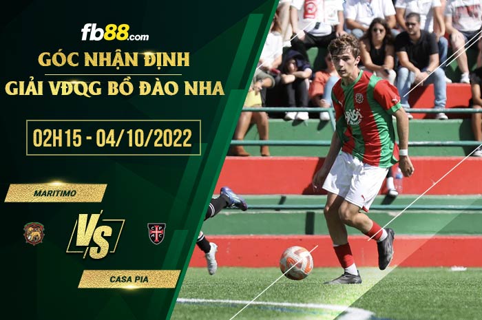 Soi kèo Maritimo vs Casa Pia, 2h15 ngày 4/10/2022