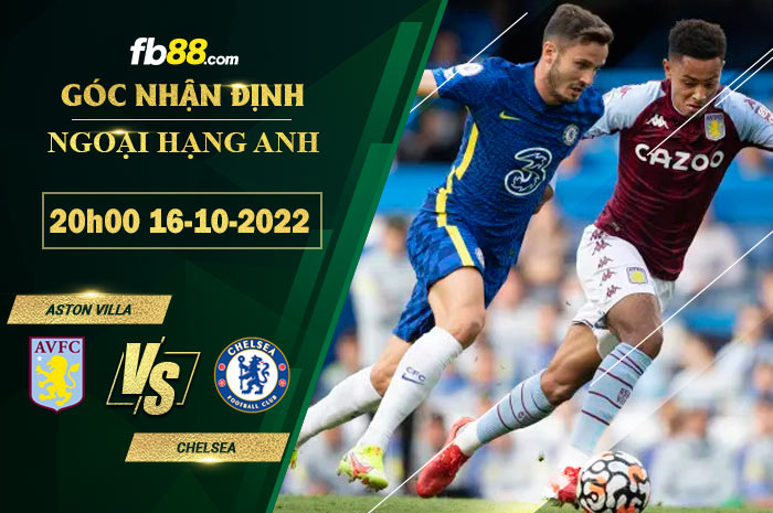 Fb88 soi kèo trận đấu Aston Villa vs Chelsea