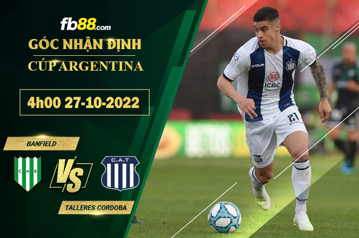 Fb88 soi kèo trận đấu Banfield vs Talleres Cordoba