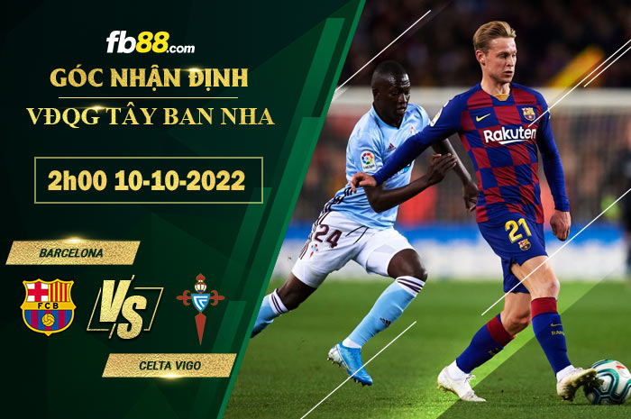 Fb88 soi kèo trận đấu Barcelona vs Celta Vigo