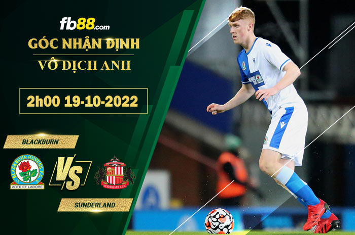 Fb88 soi kèo trận đấu Blackburn vs Sunderland