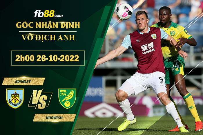 Fb88 soi kèo trận đấu Burnley vs Norwich