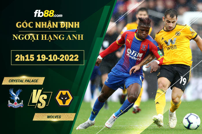 Fb88 soi kèo trận đấu Crystal Palace vs Wolves