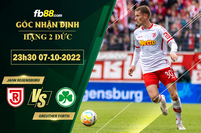 Fb88 soi kèo trận đấu Jahn Regensburg vs Greuther Furth