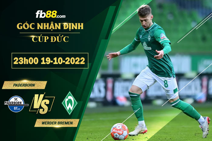 Soi kèo Paderborn vs Werder Bremen, 23h00 ngày 19/10/2022