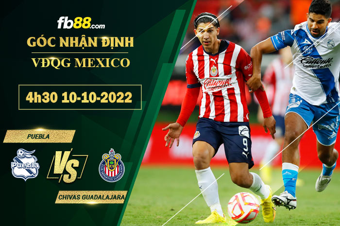 Fb88 soi kèo trận đấu Puebla vs Chivas Guadalajara