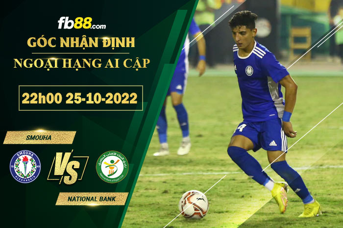 Fb88 soi kèo trận đấu Smouha vs National Bank