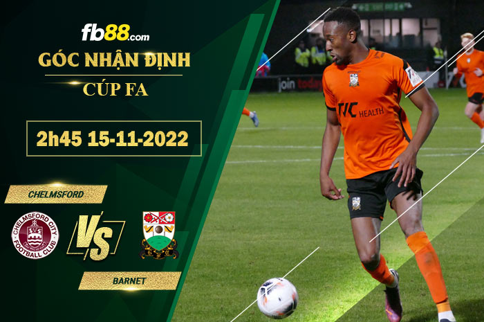 Fb88 soi kèo trận đấu Chelmsford vs Barnet