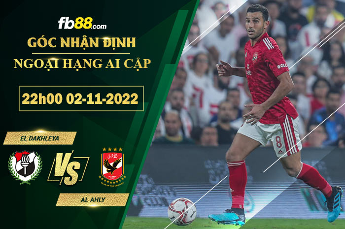 Fb88 soi kèo trận đấu El Dakhleya vs Al Ahly