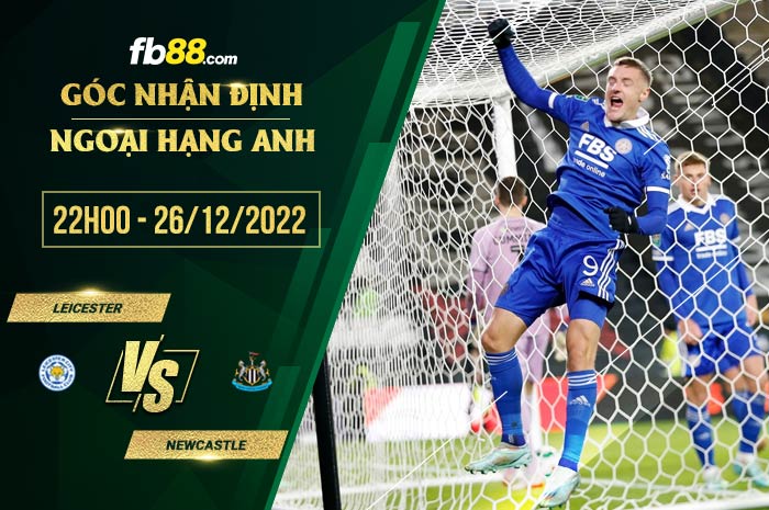 fb88-soi kèo Leicester vs Newcastle