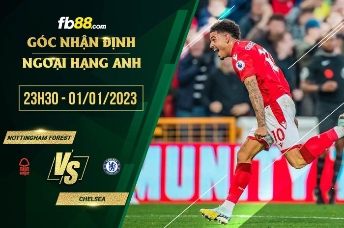 fb88-soi kèo Nottingham Forest vs Chelsea