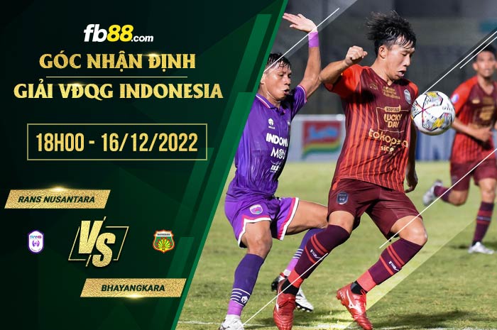 fb88-soi kèo RANS Nusantara vs Bhayangkara