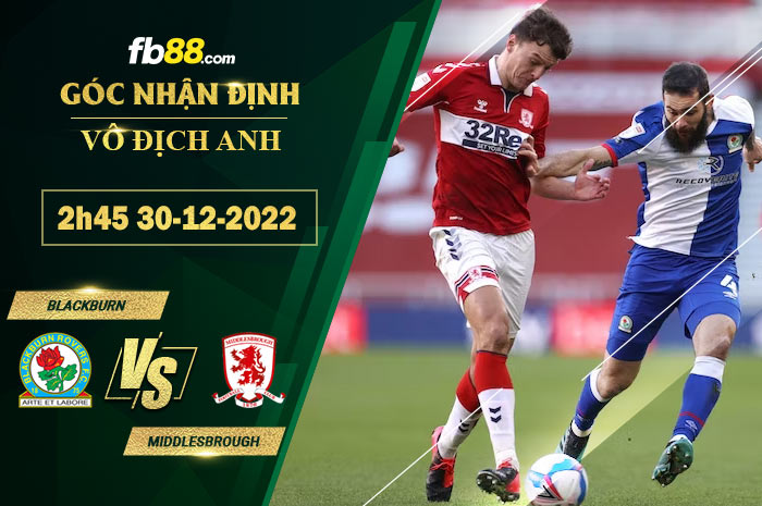 Fb88 soi kèo trận đấu Blackburn vs Middlesbrough