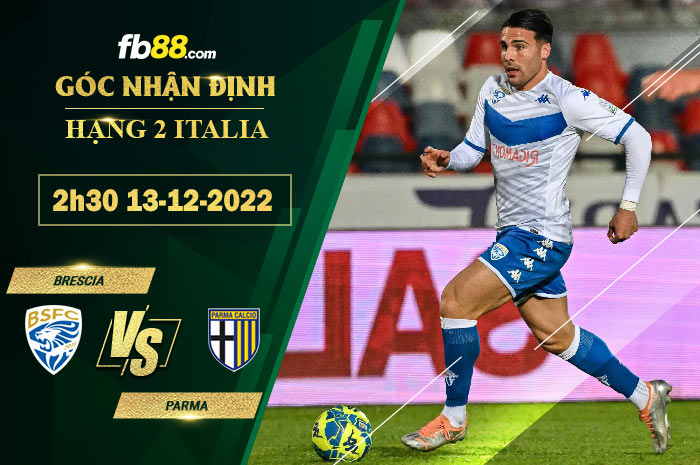 Fb88 soi kèo trận đấu Brescia vs Parma