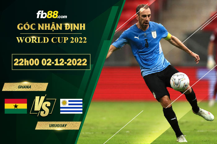 Fb88 soi kèo trận đấu Ghana vs Uruguay