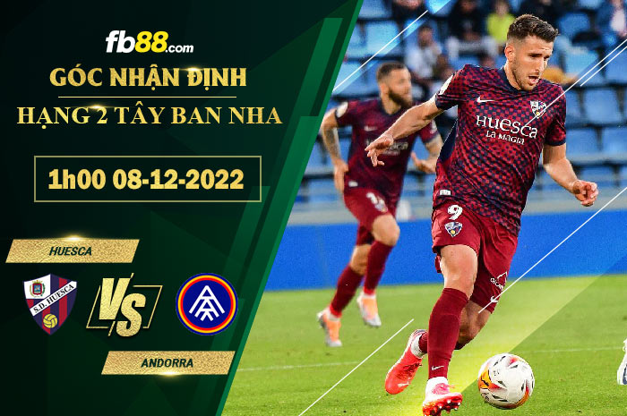 Fb88 soi kèo trận đấu Huesca vs Andorra