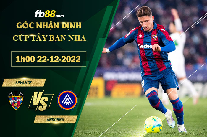 Fb88 soi kèo trận đấu Levante vs Andorra