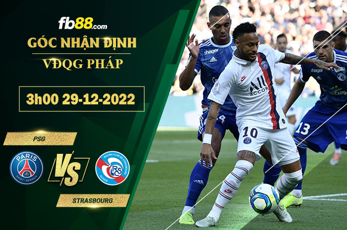 Fb88 soi kèo trận đấu PSG vs Strasbourg