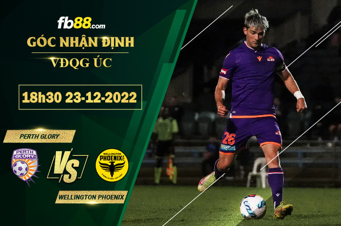 Fb88 soi kèo trận đấu Perth Glory vs Wellington Phoenix