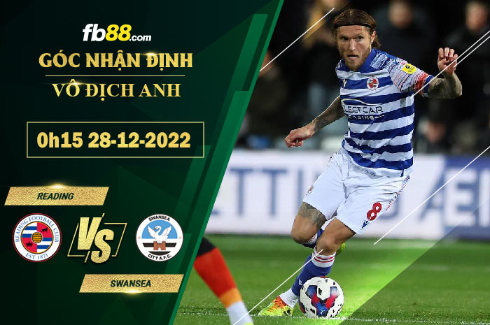 Fb88 soi kèo trận đấu Reading vs Swansea