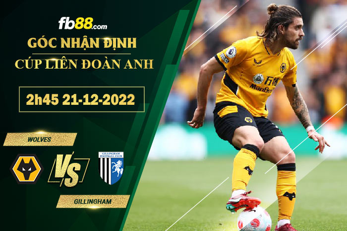 Fb88 soi kèo trận đấu Wolves vs Gillingham