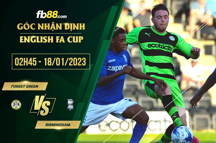 fb88-soi kèo Forest Green vs Birmingham