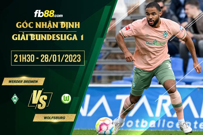 fb88-soi kèo Werder Bremen vs Wolfsburg