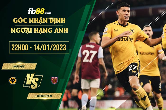 fb88-soi kèo Wolves vs West Ham