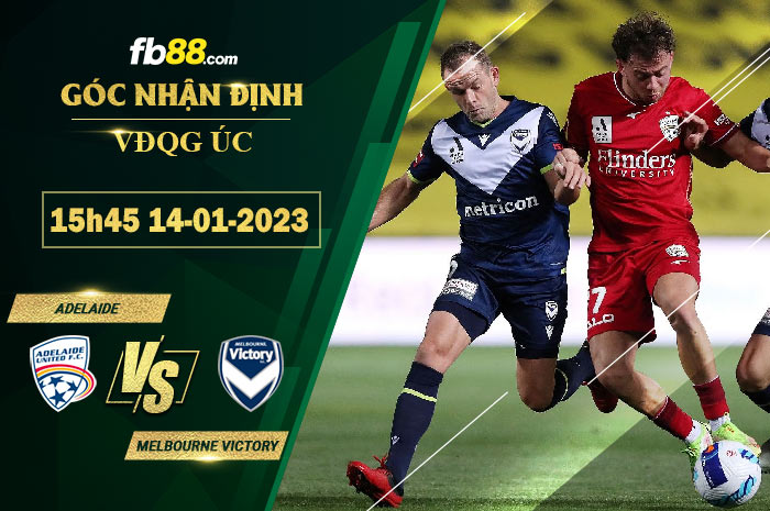 Fb88 soi kèo trận đấu Adelaide vs Melbourne Victory