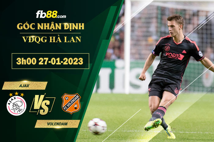 Fb88 soi kèo trận đấu Ajax vs Volendam