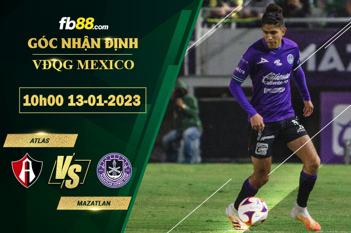 Fb88 soi kèo trận đấu Atlas vs Mazatlan