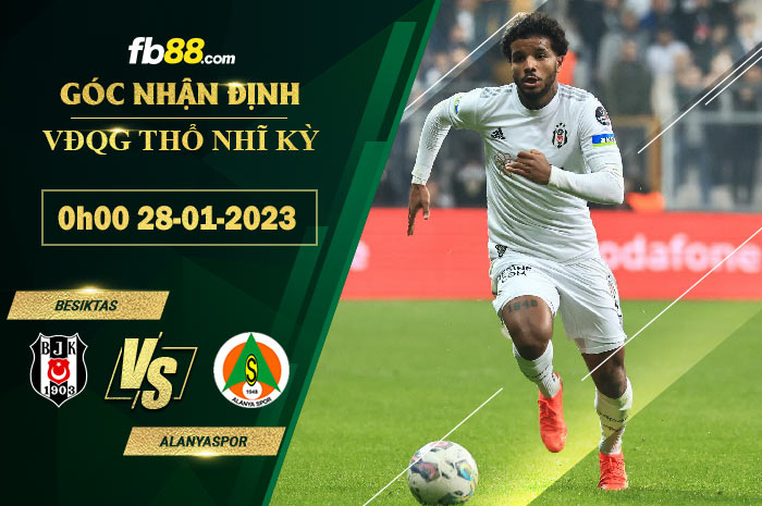 Fb88 soi kèo trận đấu Besiktas vs Alanyaspor