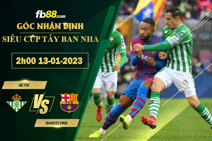 Fb88 soi kèo trận đấu Betis vs Barcelona