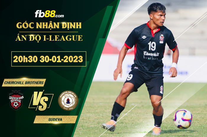 Fb88 soi kèo trận đấu Churchill Brothers vs Sudeva