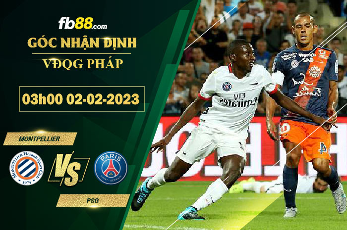 Fb88 soi kèo trận đấu Montpellier vs PSG