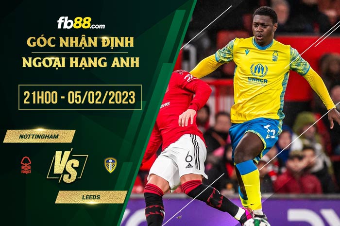 fb88-soi kèo Nottingham vs Leeds