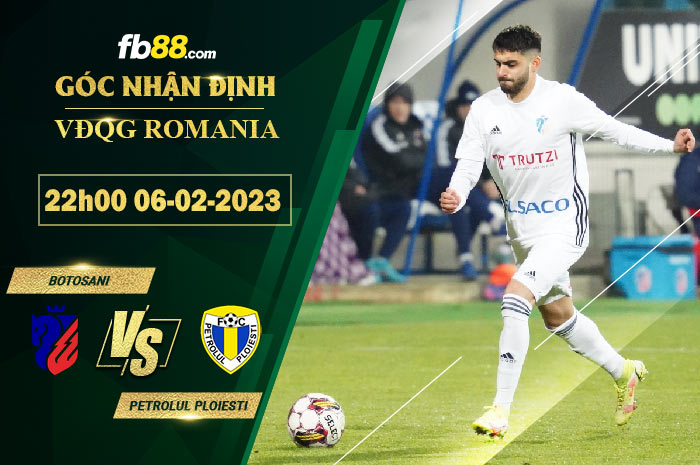 Fb88 soi kèo trận đấu Botosani vs Petrolul Ploiesti