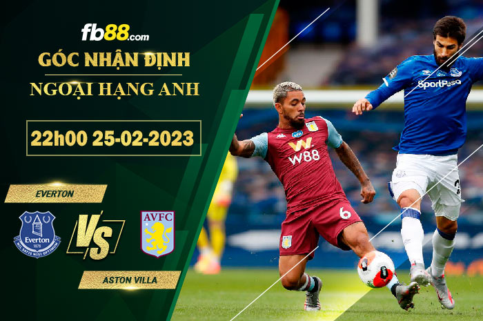 Fb88 soi kèo trận đấu Everton vs Aston Villa