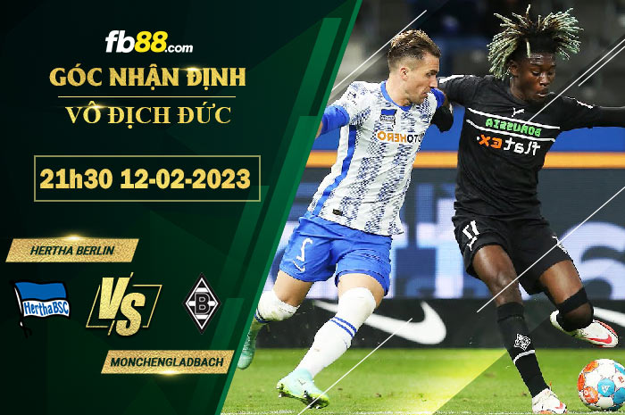 Fb88 soi kèo trận đấu Hertha Berlin vs Monchengladbach