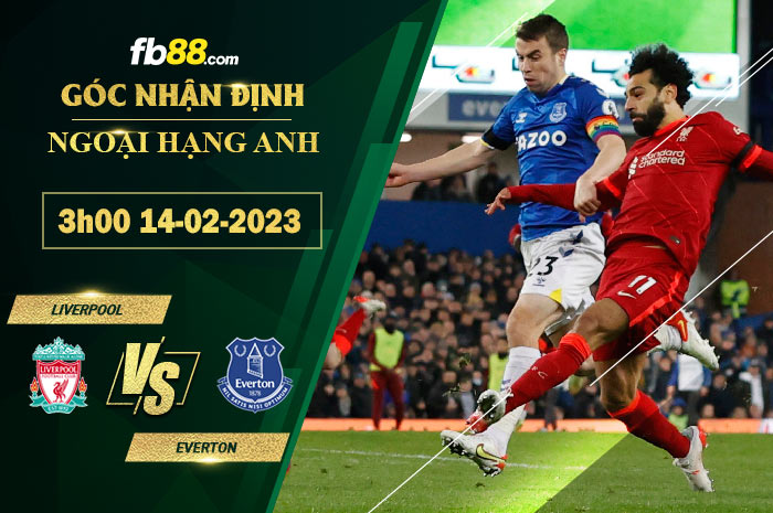 Fb88 soi kèo trận đấu Liverpool vs Everton