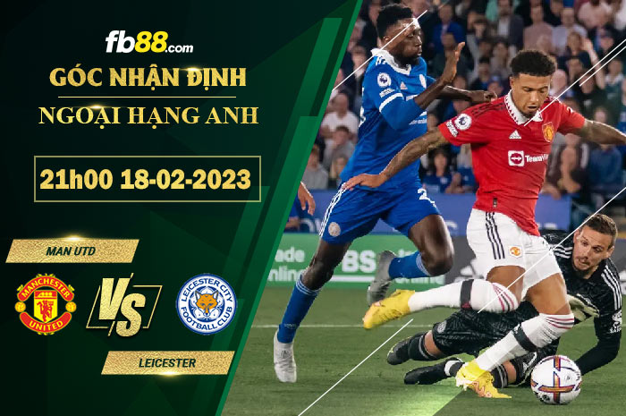 Fb88 soi kèo trận đấu Man Utd vs Leicester