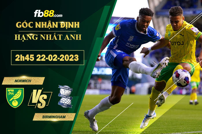 Fb88 soi kèo trận đấu Norwich vs Birmingham