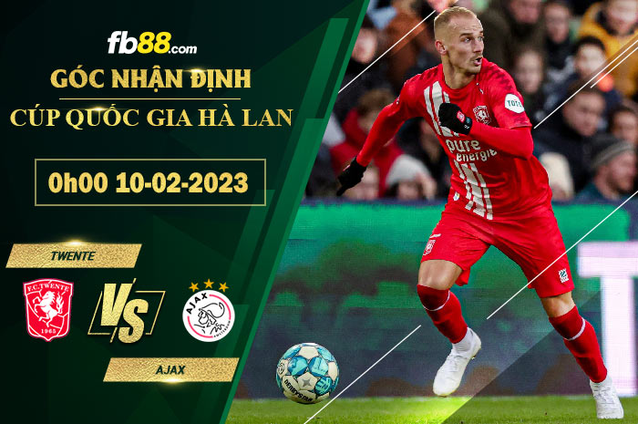 Fb88 soi kèo trận đấu Twente vs Ajax