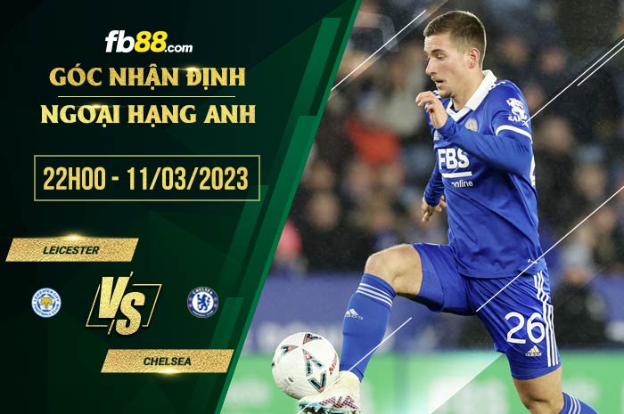 fb88-soi kèo Leicester vs Chelsea