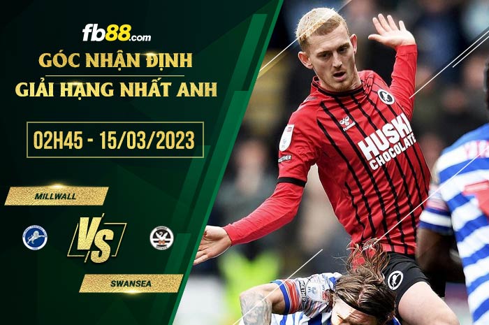 fb88-soi kèo Millwall vs Swansea