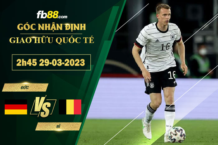 Fb88 soi kèo trận đấu Đức vs Bỉ