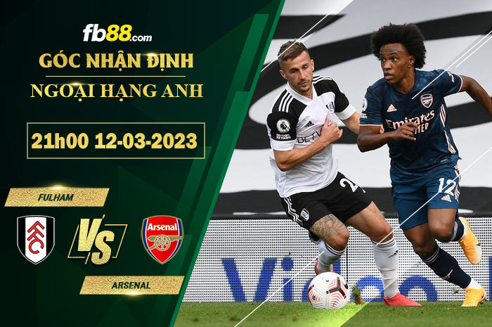 Fb88 soi kèo trận đấu Fulham vs Arsenal