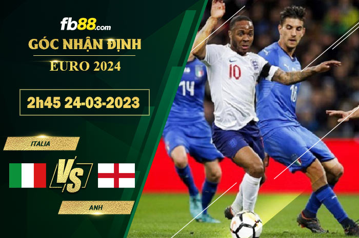 Fb88 soi kèo trận đấu Italia vs Anh