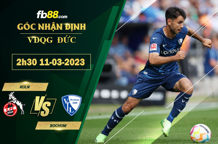 Fb88 soi kèo trận đấu Koln vs Bochum