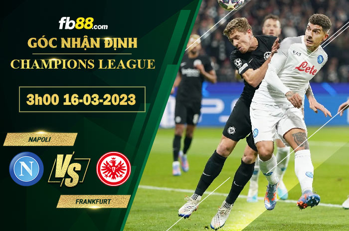 Fb88 soi kèo trận đấu Napoli vs Frankfurt